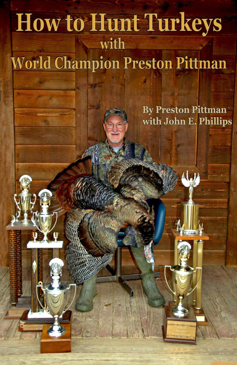 how-to-hunt-turkeys-with-world-champion-preston-pittman