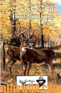 Cover: Jim Crumley's Secrets for Hunting Deer