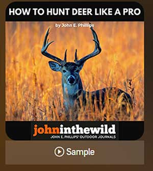 How to Hunt Deer Like a Pro book john e phillips audible kindle print amazon